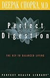 Perfect Digestion The Key To Balanced Living Perfect Health Library