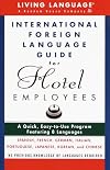 International Foreign Language Guide for Hotel Employees Course