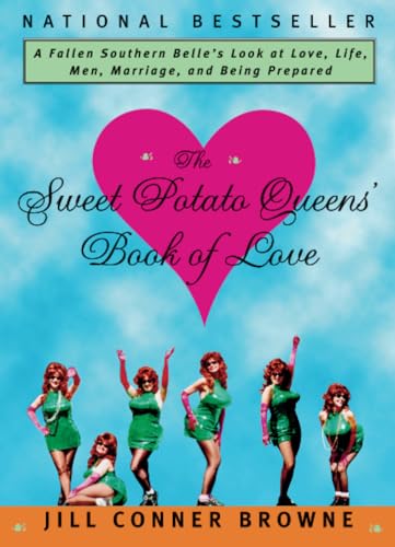 The Sweet Potato Queens' Book of Love book cover
