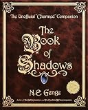 The Book Of Shadows The Unofficial Charmed Companion