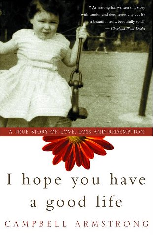 I Hope You Have a Good Life book cover
