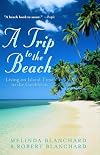 A Trip to the Beach: Living on Island Time in the Caribbean