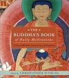The Buddha's Book of Daily Meditations: A Year of Wisdom, Compassion, and Happiness