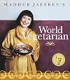 Madhur Jaffrey's World Vegetarian
