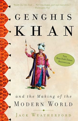 Portada de Genghis Khan and the Making of the Modern World