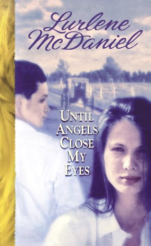 Until Angels Close My Eyes book cover