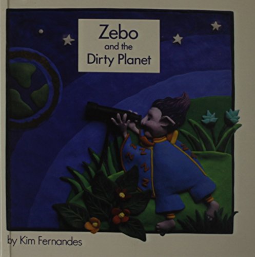Cover of Zebo and the Dirty Planet