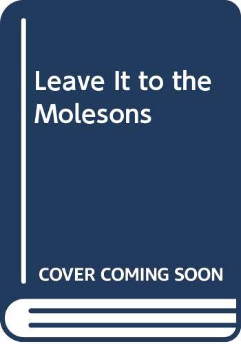 Cover of Leave It to the Molesons