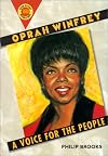 Oprah Winfrey: A Voice for the People