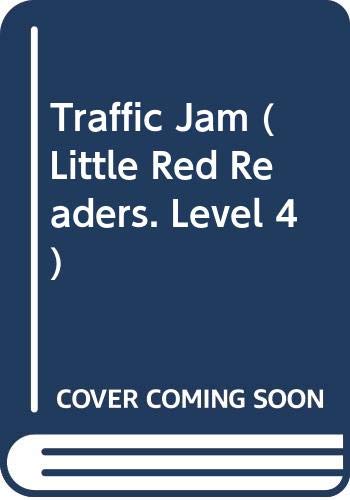 Cover of Traffic Jam (Little Red Readers. Level 4)