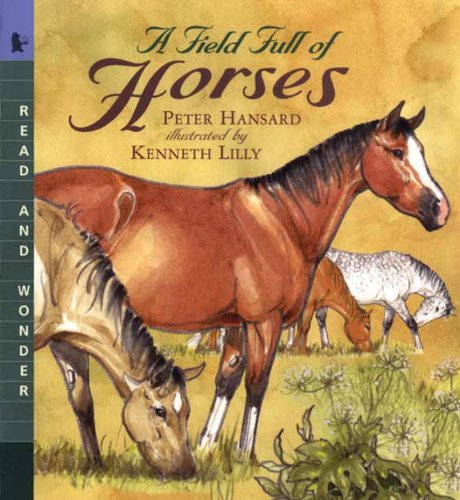 Cover of Field Full of Horses (Read and Wonder)