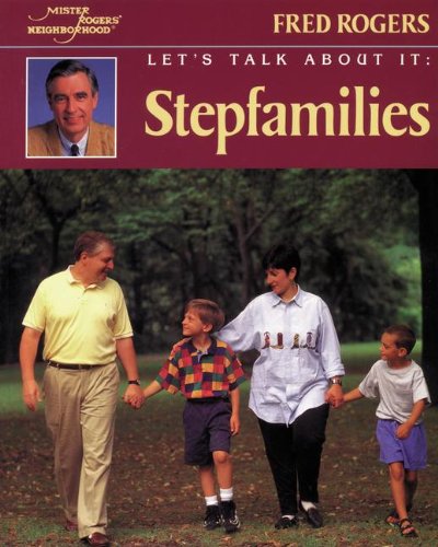 Let's Talk about It: Stepfamilies book cover