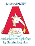 A Is For Angry An Animal And Adjective Alphabet
