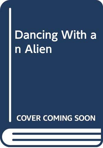 Cover of Dancing With an Alien