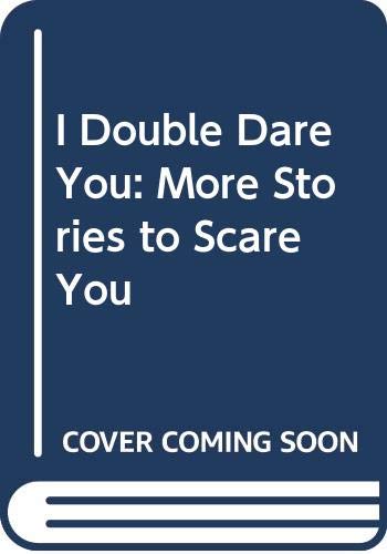 Cover of I Double Dare You