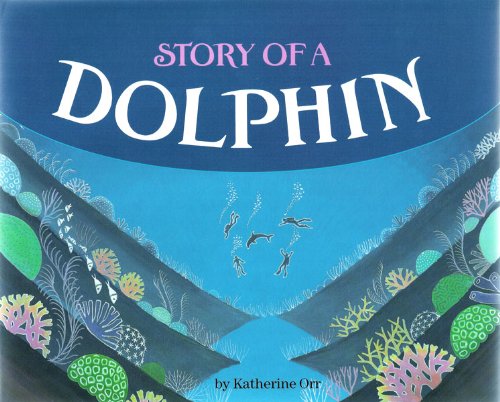 Cover of Story of a Dolphin
