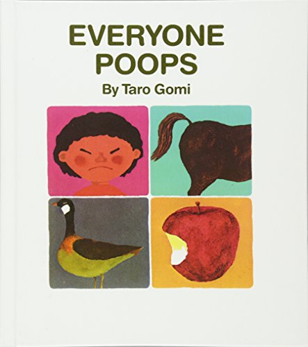 Everyone poops / by Taro Gomi ; translated by Amanda Mayer Stinchecum