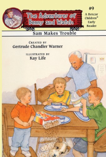 Cover of Sam Makes Trouble (Adventures of Benny and Watch