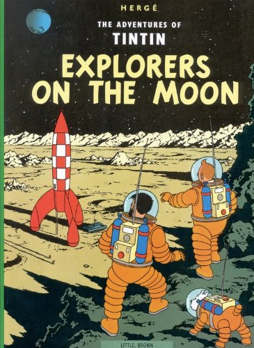 Cover of Tintin Explorers on the Moon (Adventures of Tintin (Paperback))