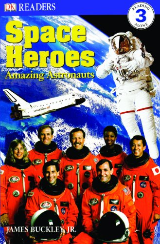 Cover of Space Heroes: Amazing Astronauts