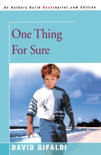 Cover of One Thing for Sure