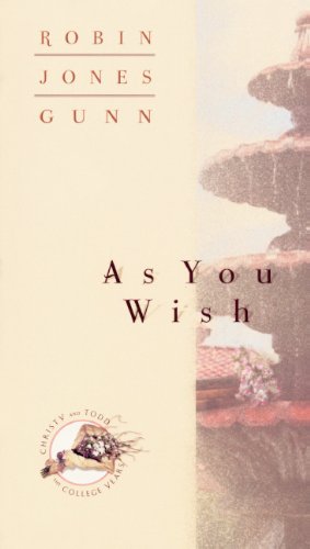 Cover of As You Wish (Christy and Todd: The College Years #2)