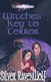 Witches Key To Terror Witches Chillers Prebound