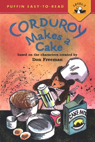 Cover of Corduroy Makes a Cake