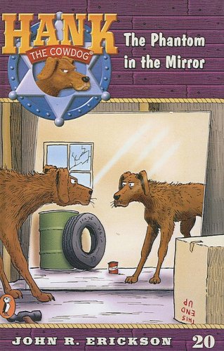 Cover of Phantom in the Mirror (Hank the Cowdog (Paperback))