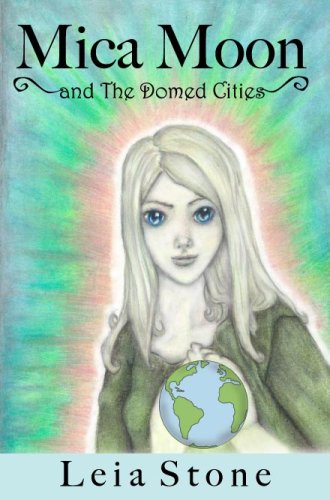 Mica Moon and the Domed Cities book cover