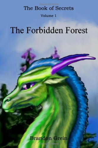Cover of The Book of Secrets: The Forbidden Forest