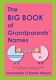 The Big Book Of Grandparents Names
