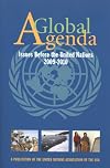 A Global Agenda: Issues Before the United Nations 2009-2010 (Global Agenda: Issues Before the General Assembly of the United Nations)