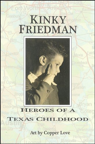 Heroes of a Texas Childhood book cover
