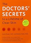The Doctors' Secrets to a Lifetime of Clear Skin