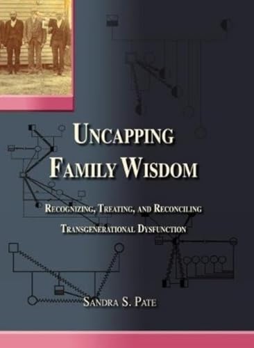 Cover of Uncapping family wisdom