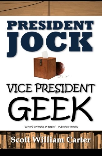 President Jock, Vice President Geek book cover