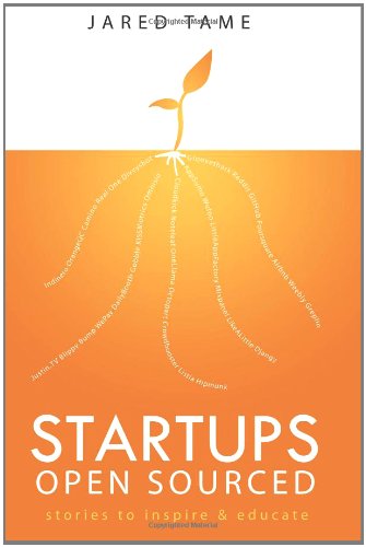 Startups Open Sourced: Stories to inspire and educate