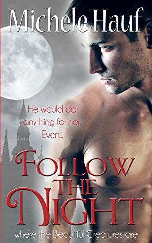 Follow the Night