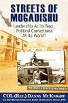 Streets of Mogadishu: Leadership at its Best, Political Correctness at its Worst!