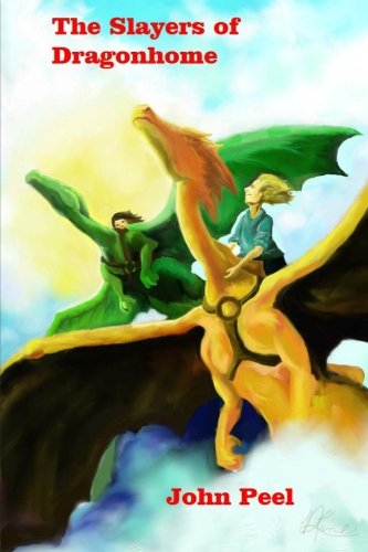 The Slayers of Dragonhome book cover