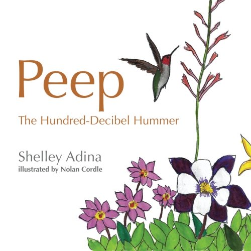 Peep, the Hundred Decibel Hummer book cover