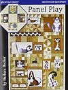 Panel Play: Designs for Using Quilt Panels in Table Toppers, Wall Hangings, Bed Quilts, and Runners by Barbara Becker (2013-11-05)