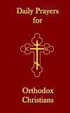 Daily Prayers for Orthodox Christians