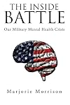 The Inside Battle: Our Military Mental Health Crisis