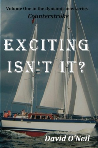 Exciting, Isn't It? book cover