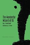 The Wonderful Wizard of Oz: Daventry Classics Annotated Edition (Volume 1)