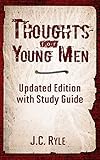 Thoughts For Young Men Updated Edition With Study Guide