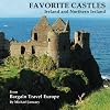 Favorite Castles: Ireland and Northern Ireland (Volume 2)