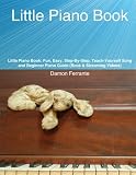 Little Piano Book Fun Easy Stepbystep Teachyourself Song And Beginner Piano Guide Book Streaming Videos